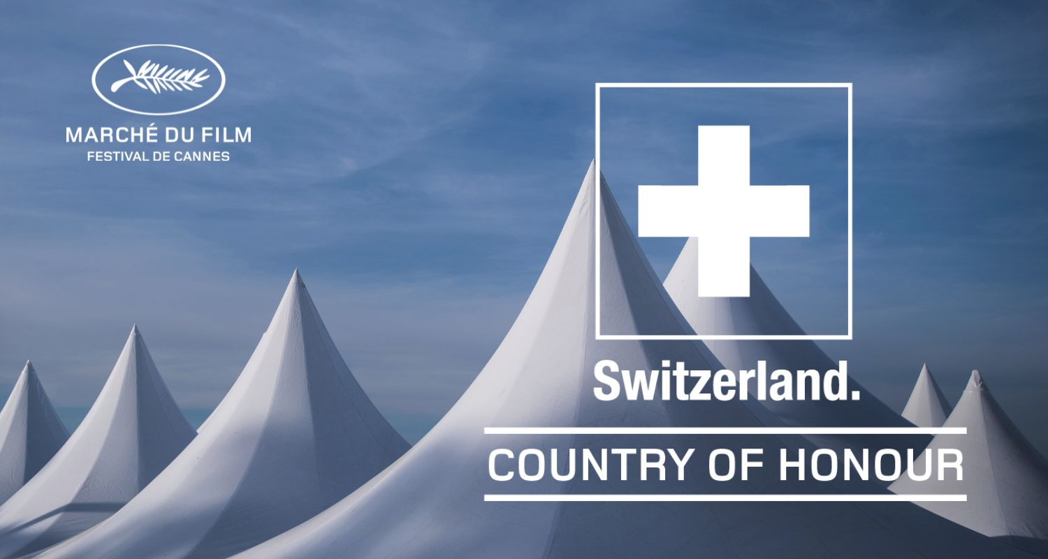 Switzerland Named 2024 Country of Honour of the Marché du Film - Marché du Film